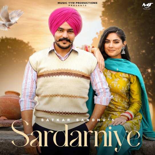 Sardarniye Satkar Sandhu Mp3 Song Download Djjohal